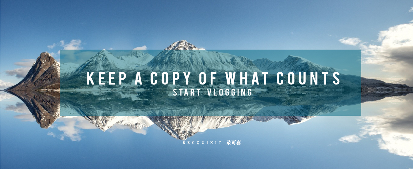 keep-copy-of-what-counts-recquixit-vlogging