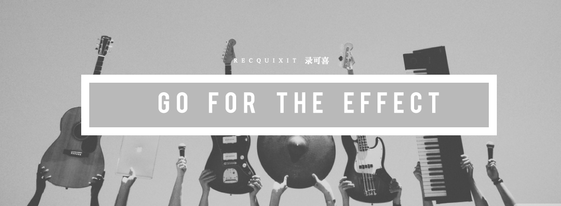 go-for-effect-recquixit-sound-video-production-tip